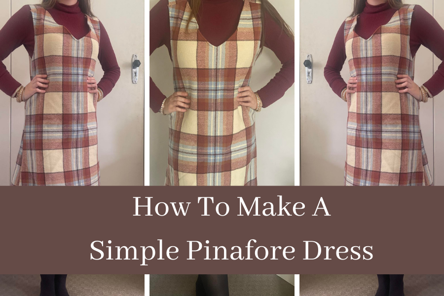 How to make a Simple Pinafore Dress
