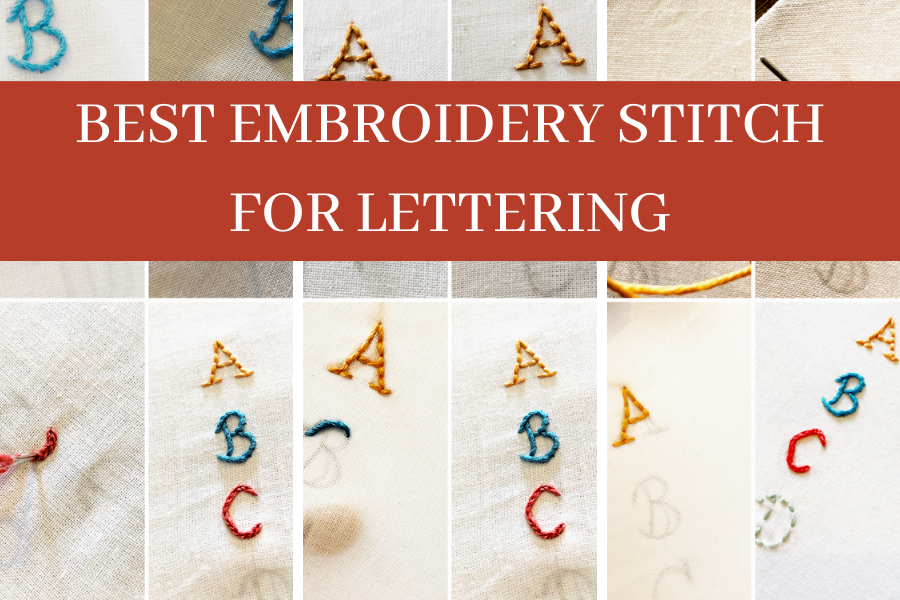 BEST EMBROIDERY STITCH FOR LETTERING