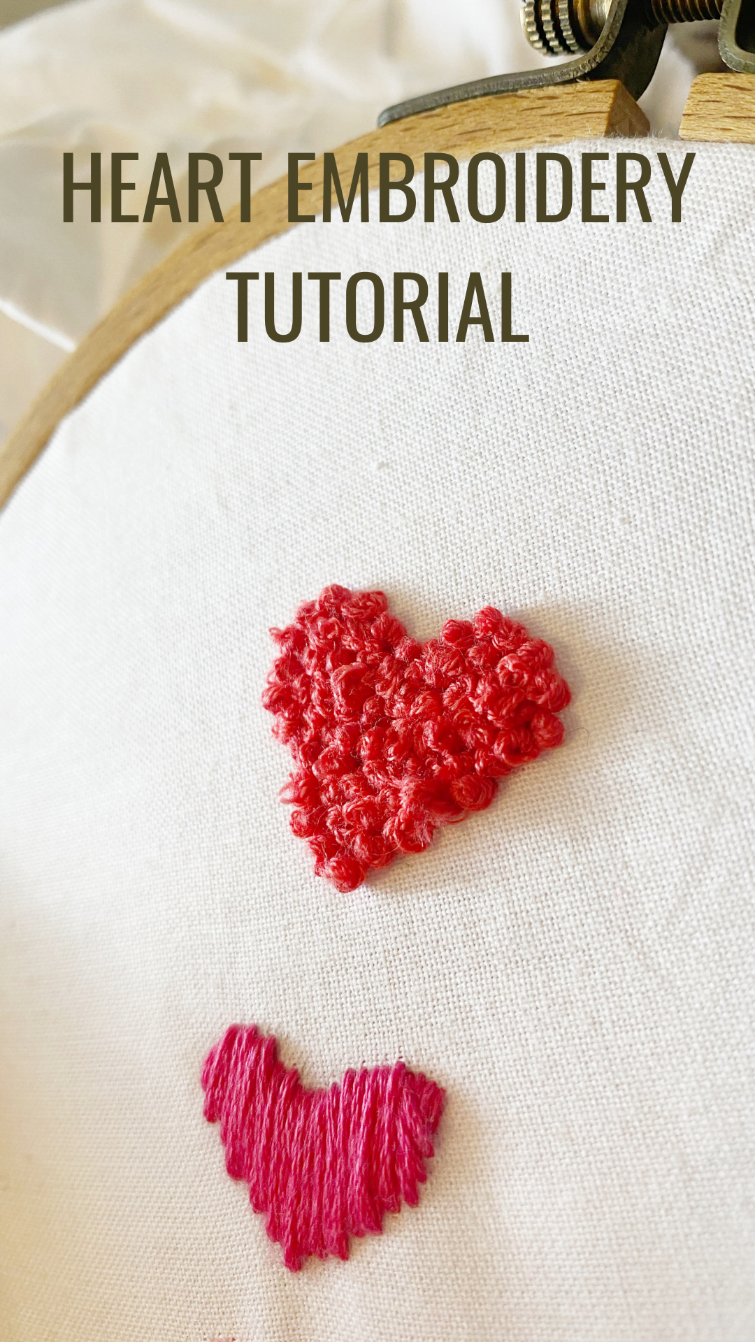 Beginner Tutorial for How to Stitch a Hand Embroidery Heart