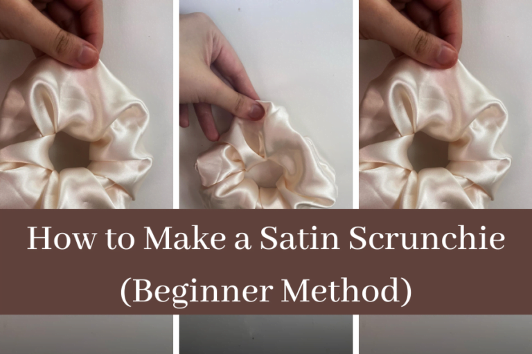 How To Make a Silky Satin Scrunchie | Beginner Method