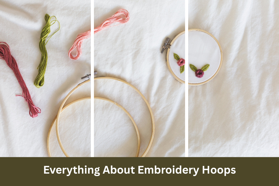 embroidery hoops explained